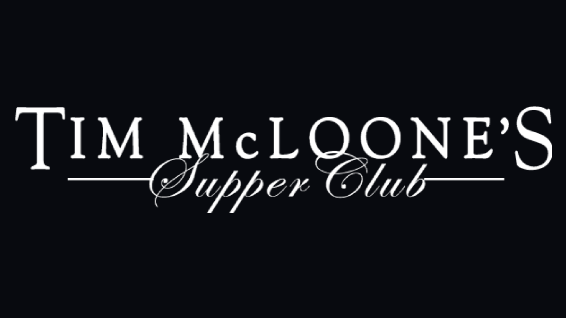 Tim McLoone's Supper Club